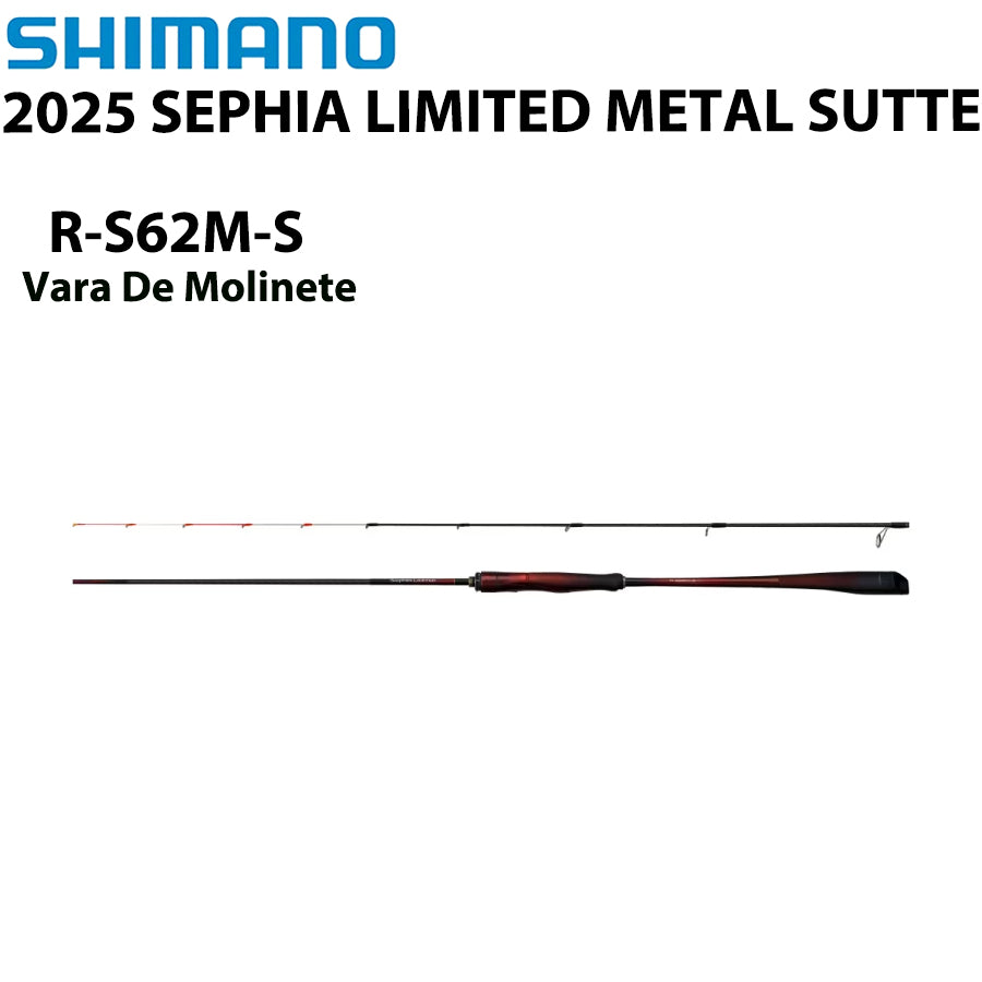 SHIMANO 2025 SEPHIA LIMITED METAL SUTTE R-S62M-S Vara De Molinete