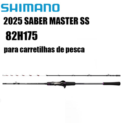 SHIMANO 2025 SABER MASTER SS 82H175 para carretilhas de pesca