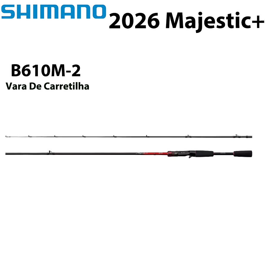 SHIMANO 2026 Majestic+ B610M-2 Vara De Carretilha