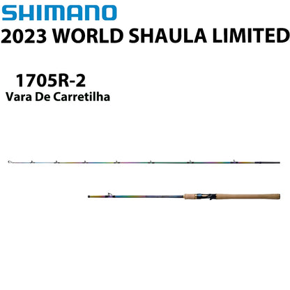 SHIMANO 2023 WORLD SHAULA LIMITED 1705R-2 Vara De Carretilha