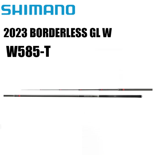 SHIMANO 2023 BORDERLESS GL W W585-T