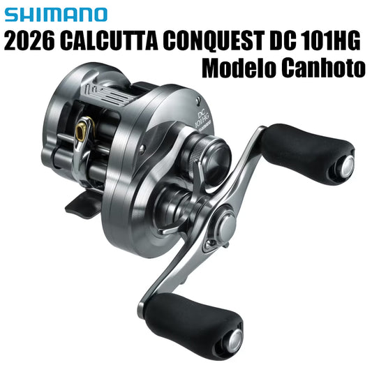 SHIMANO 2026 CALCUTTA CONQUEST DC 101HG Modelo Canhoto