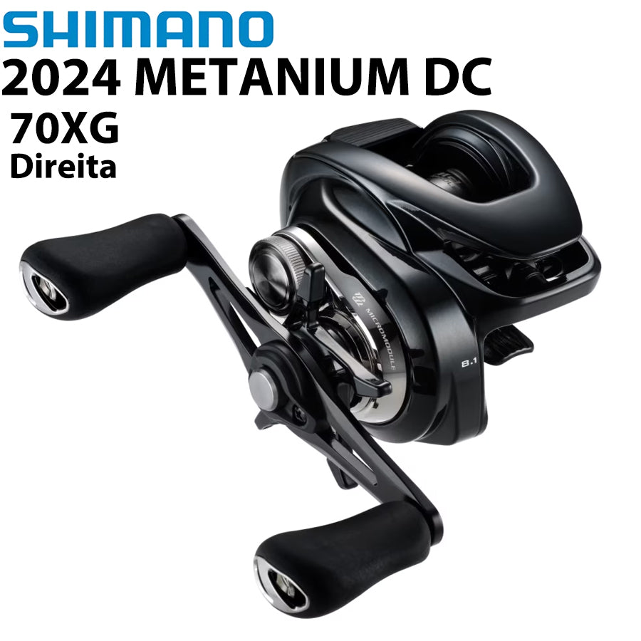SHIMANO 2024 METANIUM DC 70XG Carretilha Direita