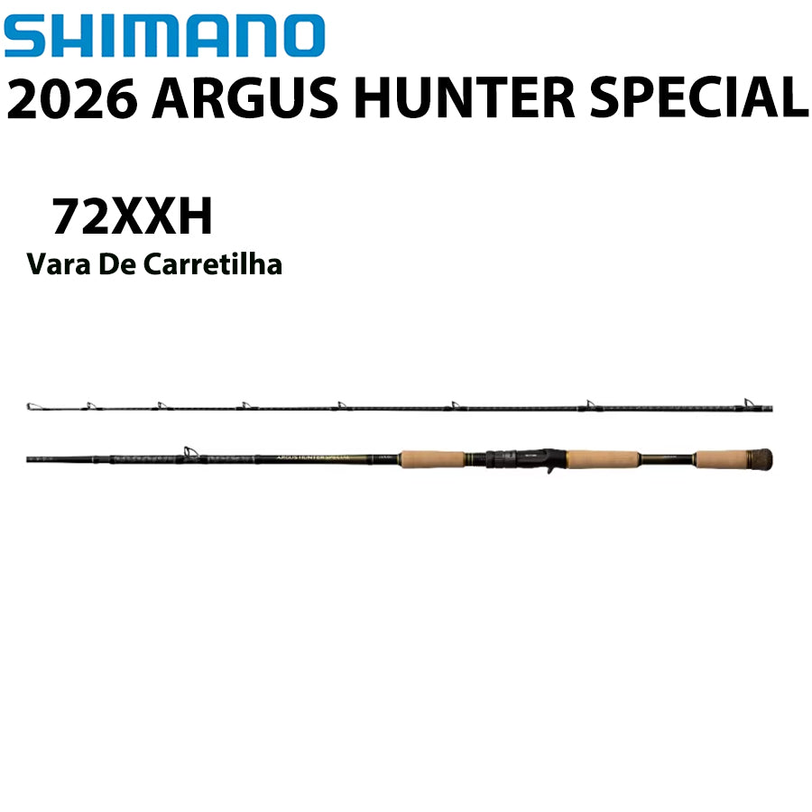SHIMANO 2026 ARGUS HUNTER SPECIAL 72XXH Vara De Carretilha