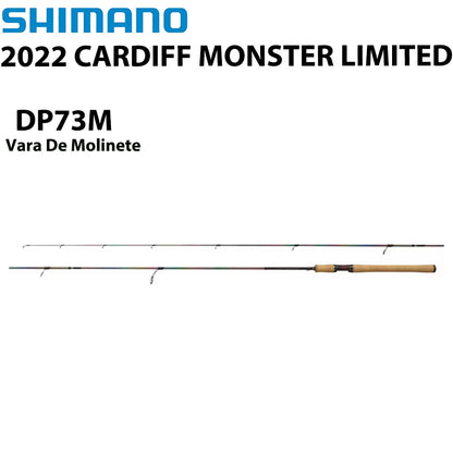 SHIMANO 2022 CARDIFF MONSTER LIMITED DP73M  Vara De Molinete