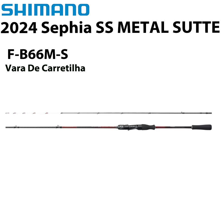 SHIMANO 2024 Sephia SS METAL SUTTE F-B66M-S Vara De Carretilha