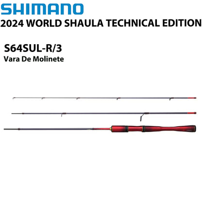 SHIMANO 2024 WORLD SHAULA TECHNICAL EDITION S64SUL-R/3 Vara De Molinete
