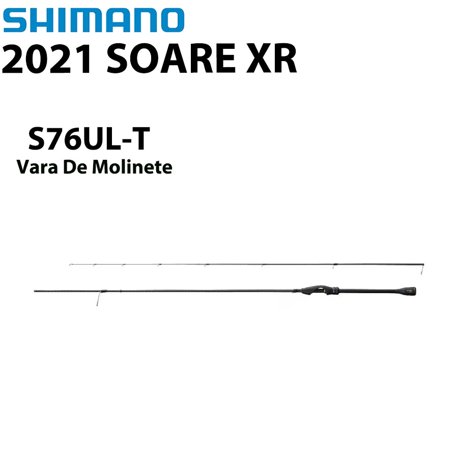 SHIMANO 2021 SOARE XR S76UL-T Vara De Molinete