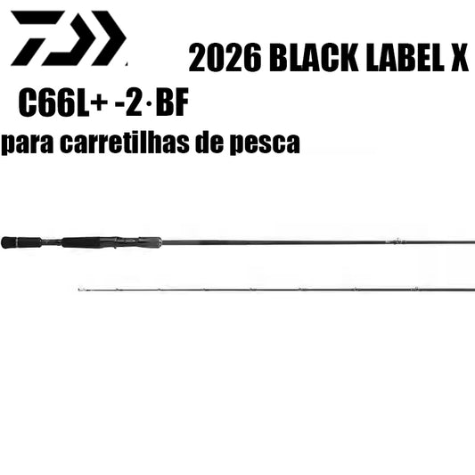 DAIWA 2026 BLACK LABEL X  C66L+ -2·BF para carretilhas de pesca