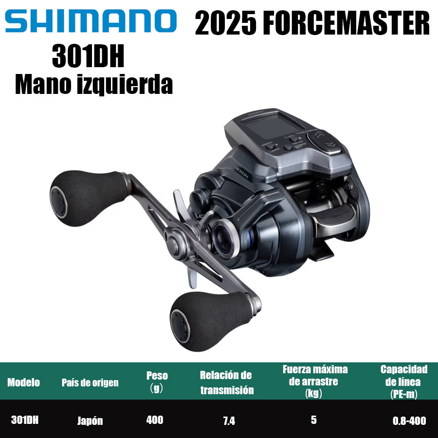 SHIMANO 2025 FORCEMASTER 301DH Mano izquierda