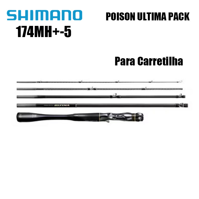 SHIMANO POISON ULTIMA PACK 174MH+-5 Para Carretilha