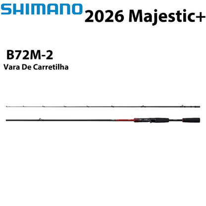 SHIMANO 2026 Majestic+ B72M-2 Vara De Carretilha