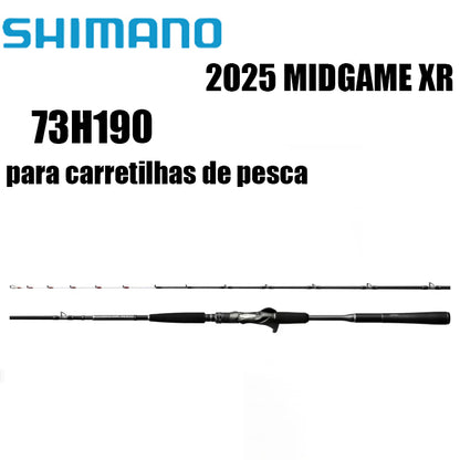 SHIMANO 2025 MIDGAME XR 73H190 para carretilhas de pesca
