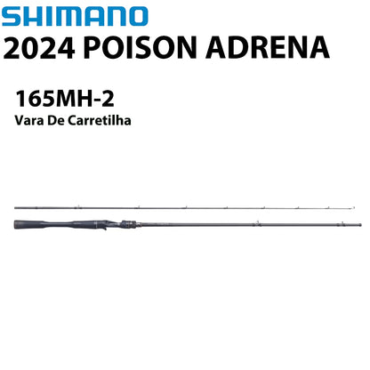 SHIMANO 2024 POISON ADRENA 165MH-2 Vara De Carretilha
