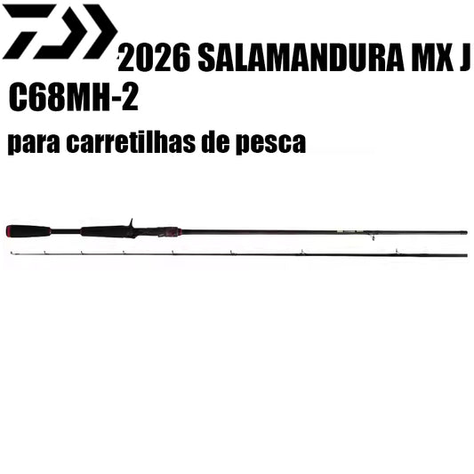 DAIWA 2026 SALAMANDURA MX J  C68MH-2 para carretilhas de pesca