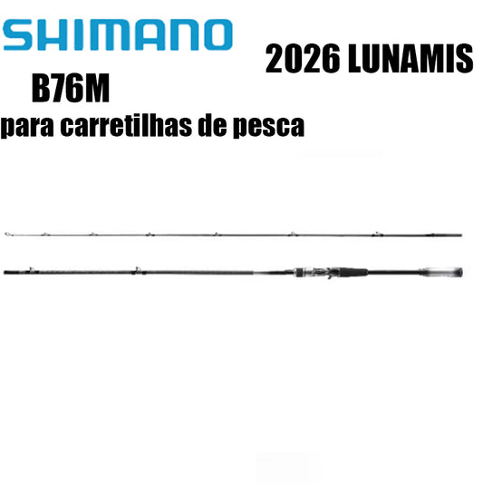 SHIMANO 2026 LUNAMIS B76M para carretilhas de pesca