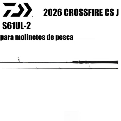 DAIWA 2026 CROSSFIRE CS J S61UL-2 para molinetes de pesca