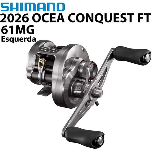 SHIMANO 2026 OCEA CONQUEST FT 61MG Carretilha Esquerda