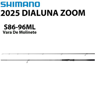 SHIMANO 2025 DIALUNA ZOOM S86-96ML Vara De Molinete