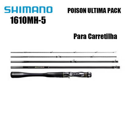 SHIMANO POISON ULTIMA PACK 1610MH-5 Para Carretilha