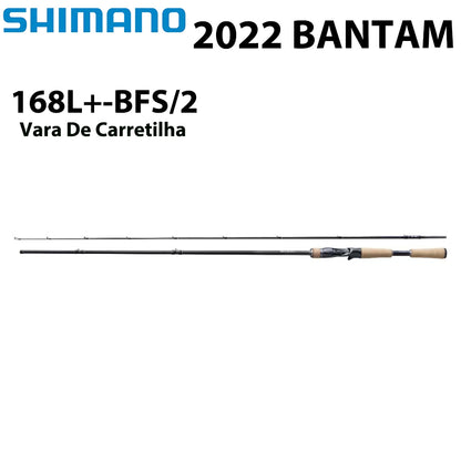 SHIMANO 2022 BANTAM 168L+-BFS/2 Vara De Carretilha