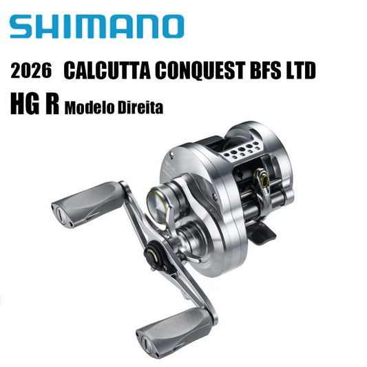 SHIMANO 2026 CALCUTTA CONQUEST BFS LTD HG R Direita