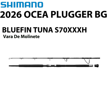 SHIMANO 2026 OCEA PLUGGER BG BLUEFIN TUNA S70XXXH Vara De Molinete