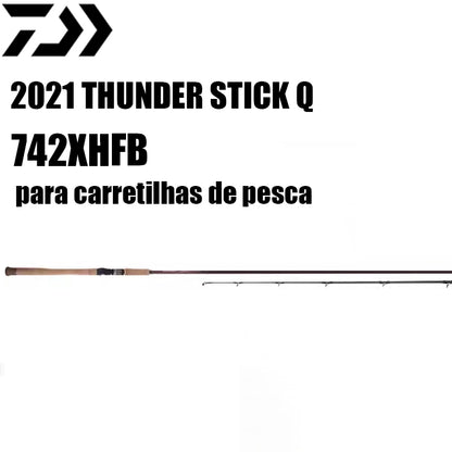 DAIWA 2021 THUNDER STICK Q 742XHFB para carretilhas de pesca