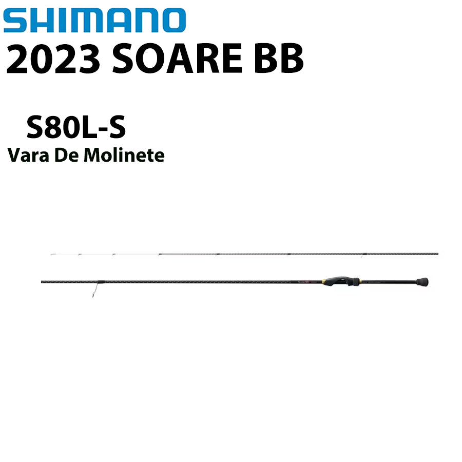 SHIMANO 2023 SOARE BB S80L-S Vara De Molinete