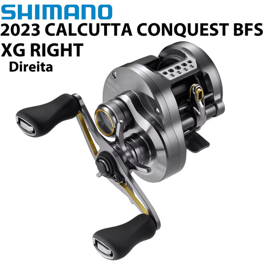 SHIMANO 2023 CALCUTTA CONQUEST BFS XG RIGHT Carretilha Direita