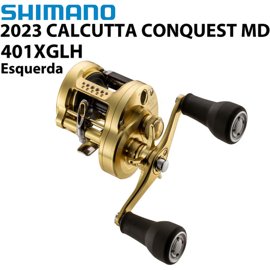 SHIMANO 2023 CALCUTTA CONQUEST MD 401XGLH Carretilha Esquerda