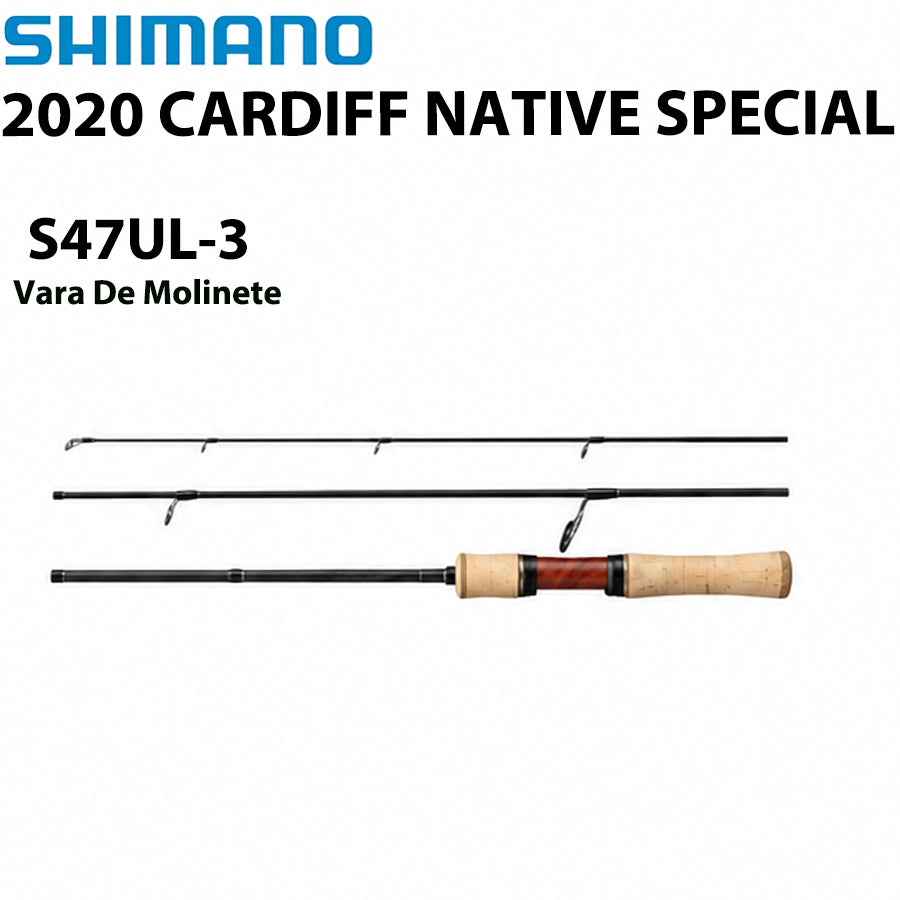 SHIMANO 2020 CARDIFF NATIVE SPECIAL S47UL-3  Vara De Molinete