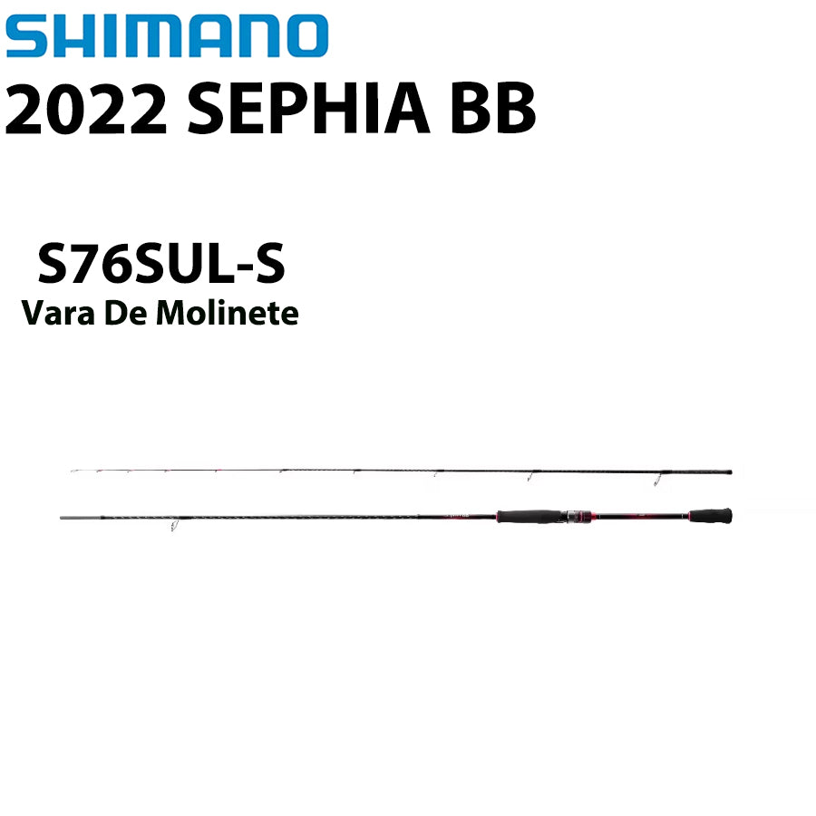 SHIMANO 2022 SEPHIA BB S76SUL-S Vara De Molinete