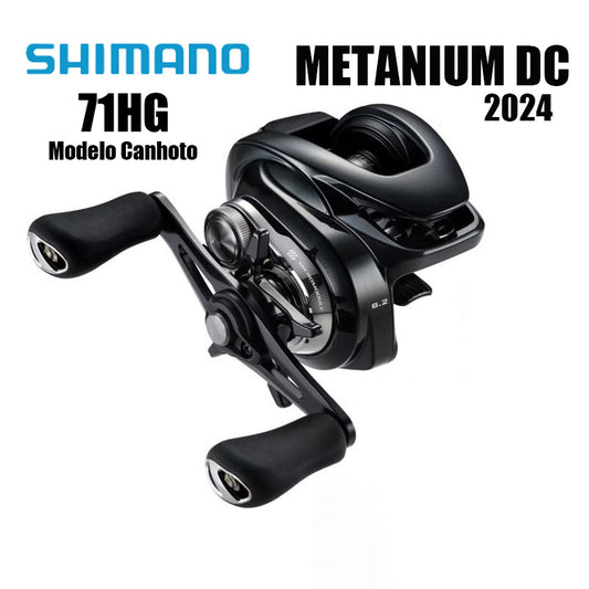 SHIMANO 2024 METANIUM DC 71HG Modelo Canhoto