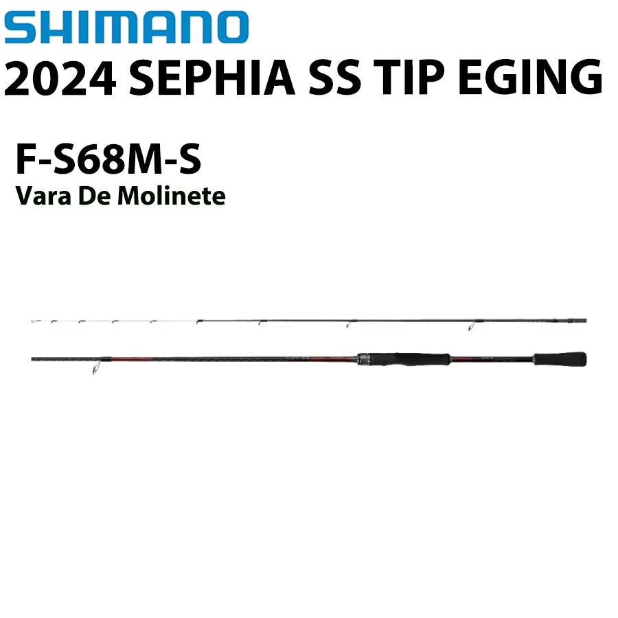 SHIMANO 2024 SEPHIA SS TIP EGING R-S68M-S Vara De Molinete