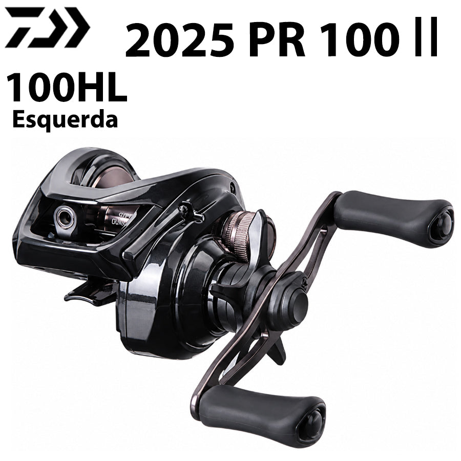 DAIWA 2025 PR 100Ⅱ 100HL Carretilha Esquerda