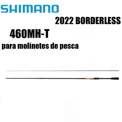 SHIMANO 2022 BORDERLESS 460MH-T para molinetes de pesca