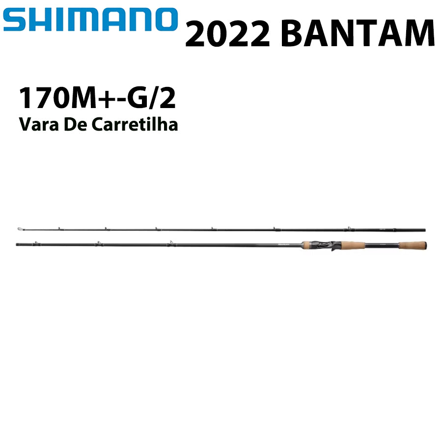 SHIMANO 2022 BANTAM 170M+-G/2 Vara De Carretilha
