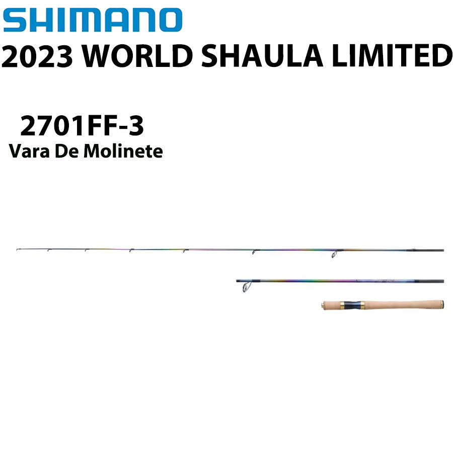 SHIMANO 2023 WORLD SHAULA LIMITED 2701FF-3 Vara De Molinete