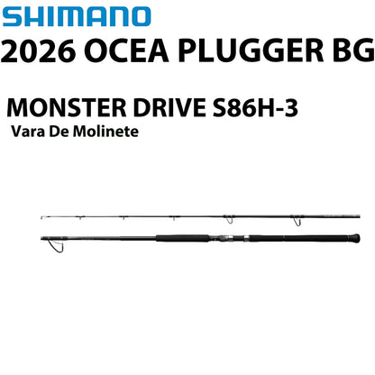 SHIMANO 2026 OCEA PLUGGER BG MONSTER DRIVE S86H-3 Vara De Molinete