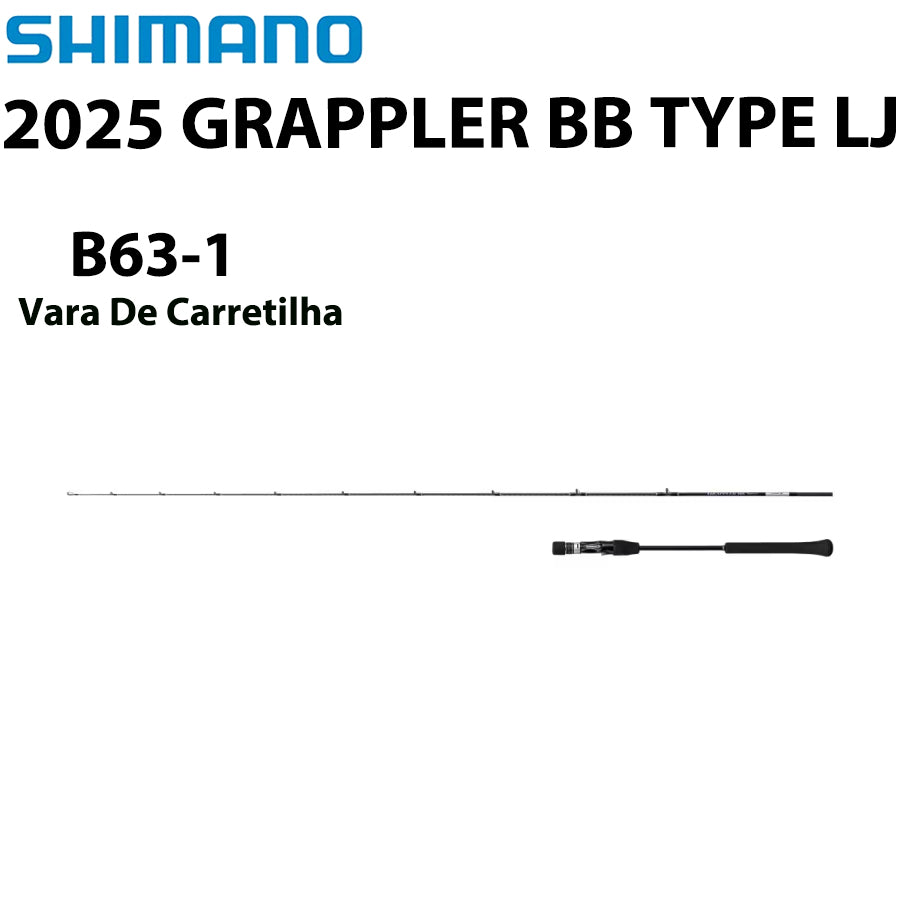 SHIMANO 2025 GRAPPLER BB TYPE LJ B63-1 Vara De Carretilha