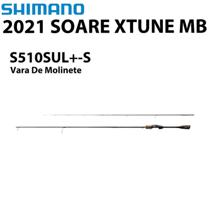 SHIMANO 2021 SOARE XTUNE MB S510SUL+-S Vara De Molinete