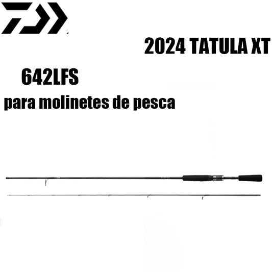 DAIWA 2024 TATULA XT 642LFS para molinetes de pesca