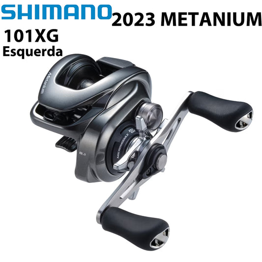SHIMANO 2023 METANIUM 101XG Carretilha Esquerda