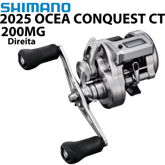 SHIMANO 2025 OCEA CONQUEST CT 200MG Carretilha Direita
