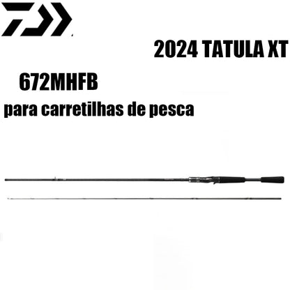 DAIWA 2024 TATULA XT 672MHFB para carretilhas de pesca