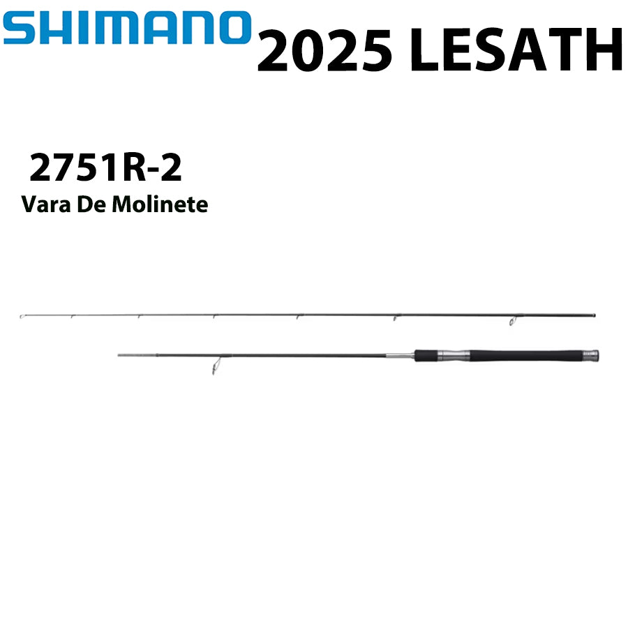 SHIMANO 2025 LESATH 2751R-2 Vara De Molinete