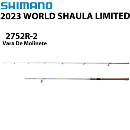 SHIMANO 2023 WORLD SHAULA LIMITED 2752R-2 Vara De Molinete