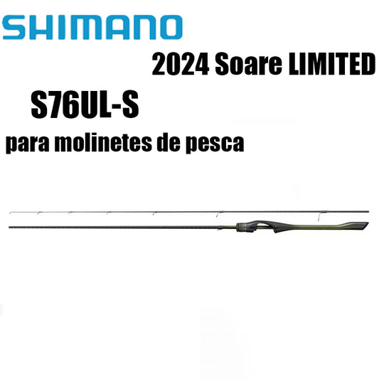 SHIMANO 2024 Soare LIMITED S76UL-S para molinetes de pesca