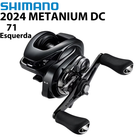 SHIMANO 2024 METANIUM DC 71 Carretilha Esquerda
